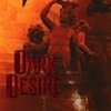 dark desire