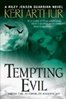Tempting Evil