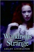 wondrous strange